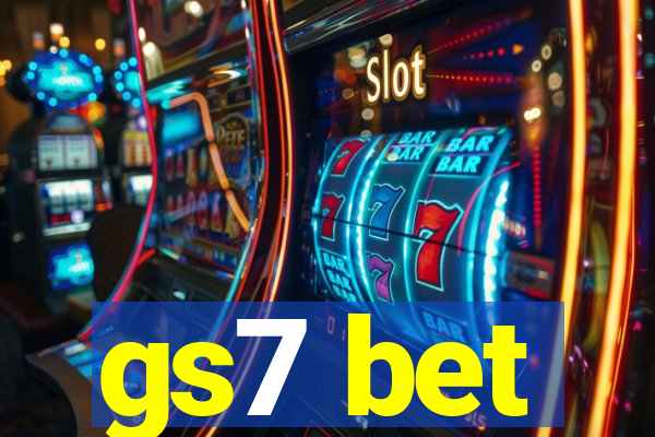 gs7 bet